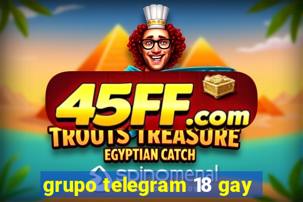 grupo telegram 18 gay